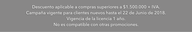 Descuento aplicable por compras superiores a $1.500.000 + IVA