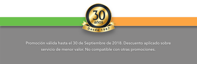 Promoción válida hasta 30 de Septiembre de 2018