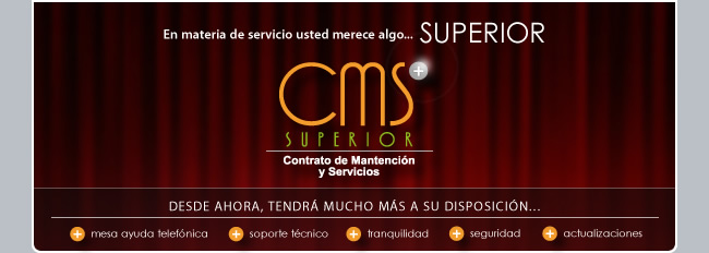 CMS SUPERIOR, DESDE AHORA TENDR&Aacute; MUCHO M&Aacute;S A SU DISPOSICI&Oacute;N