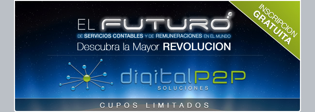 El Futuro de Servicios Contables y de Remuneraciones en el Mundo, Descubra la Mayor Revoluci&oacute;n: Digital P2P Soluciones