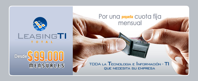 leasing ti, desde $99.000 mensuales