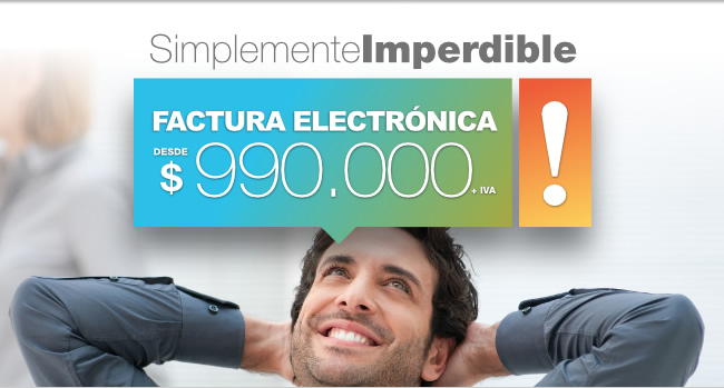 Factura Electrónica desde $990.000