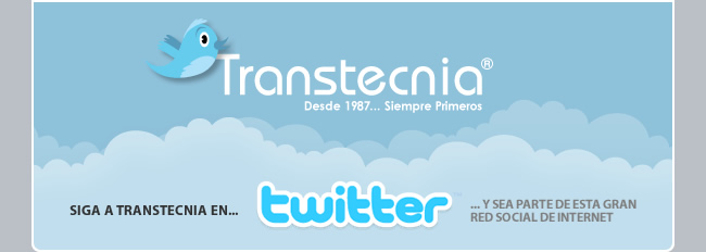 Siga a Transtecnia en Twitter y sea parte de esta gran red social de internet