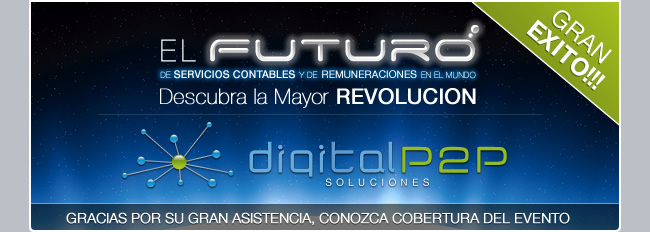 El Futuro de Servicios Contables y de Remuneraciones en el Mundo, Descubra la Mayor Revoluci&oacute;n: Digital P2P Soluciones
