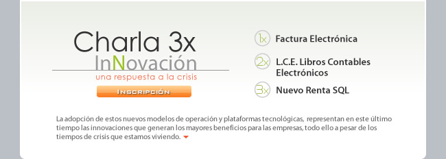 CHARLA 3X INNOVACI&Oacute;N, FACTURA ELECTR&Oacute;NICA, LIBROS CONTABLES ELECTR&Oacute;NICOS Y NUEVO RENTA SQL