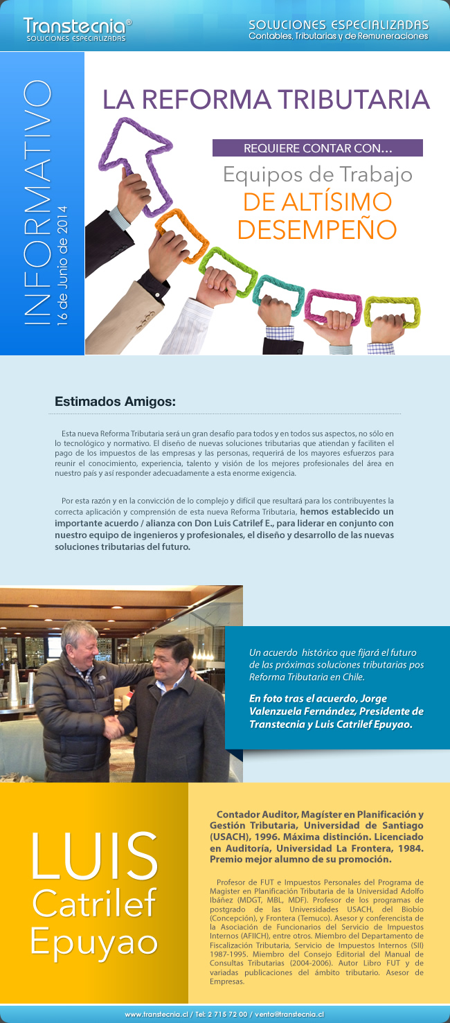 Transtecnia - La Reforma Tributaria requiere contar con Equipos de Trabajo de alt&iacute;simo desempe&ntilde;o