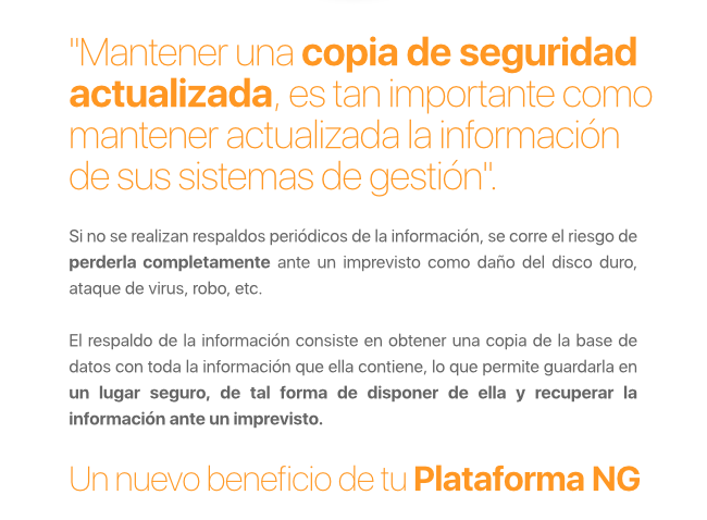 Mantener una copia actualizada de seguridad es muy fácil con la Plataforma NG