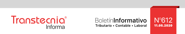 Boletín informativo Transtecnia: Tributario, Financiero - Contable y Laboral