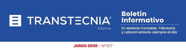 Boletín informativo Transtecnia: Tributario, Financiero - Contable y Laboral Boletín informativo Transtecnia: Tributario, Financiero - Contable y Laboral
