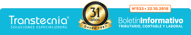 Boletin informativo Transtecnia: Tributario, Financiero - Contable y Laboral Boletin informativo Transtecnia: Tributario, Financiero - Contable y Laboral
