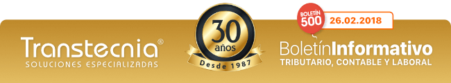 Boletin informativo Transtecnia: Tributario, Financiero - Contable y Laboral Boletin informativo Transtecnia: Tributario, Financiero - Contable y Laboral